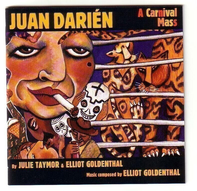 cd, Elliot Goldenthal: Juan Darien: A Carnival Mass [Latin,
