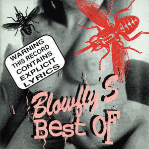 BLOWFLY - BEST OF