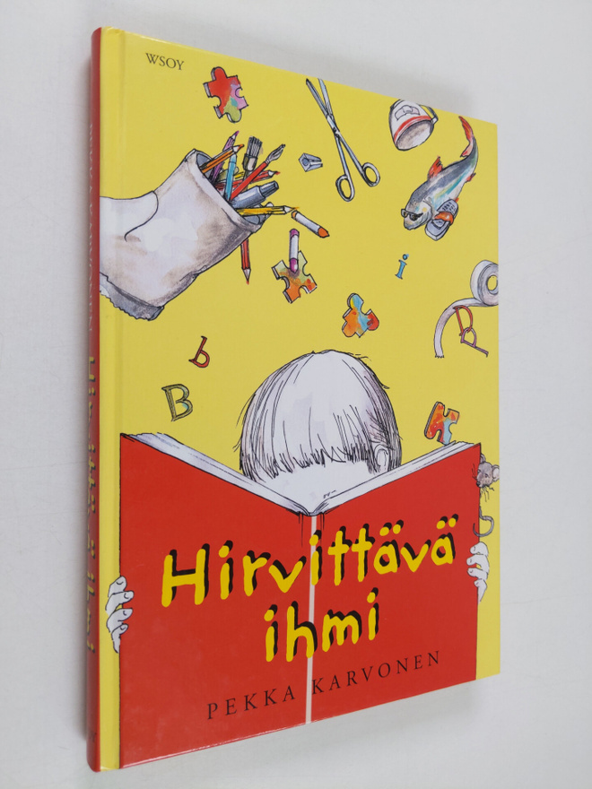 Pekka Karvonen : Hirvittävä ihmi