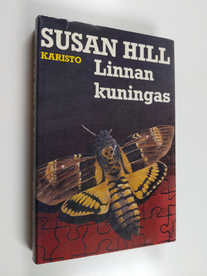 Susan Hill : Linnan kuningas