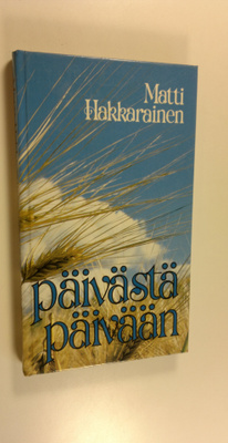 Matti Hakkarainen : Päivästä päivään