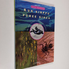 Iiris Kalliola : Kun kirppu puree sinua : Suomen luonnon ... - pikkukuva 1