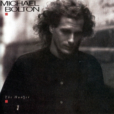 Michael Bolton - The Hunger (CD) MINT!!