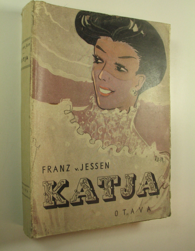 Franz v. Jessen : Katja : kertomus Venäjältä