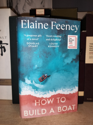 Elaine Feeney - How To Build A Boat - Harvill 2023