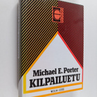 Michael E. Porter : Kilpailuetu : miten ylivoimainen osaa... - pikkukuva 1