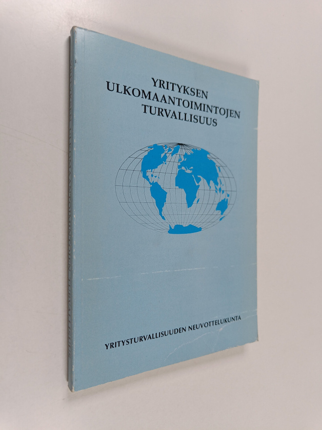 Yrityksen ulkomaantoimintojen turvallisuus