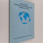 Yrityksen ulkomaantoimintojen turvallisuus - pikkukuva 1