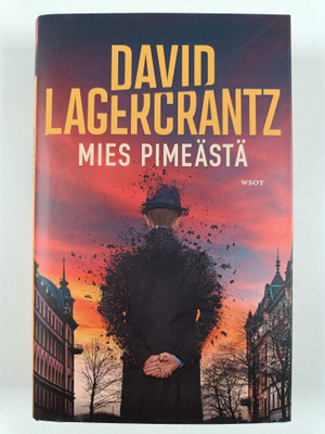 David Lagercrantz : Mies pimeästä