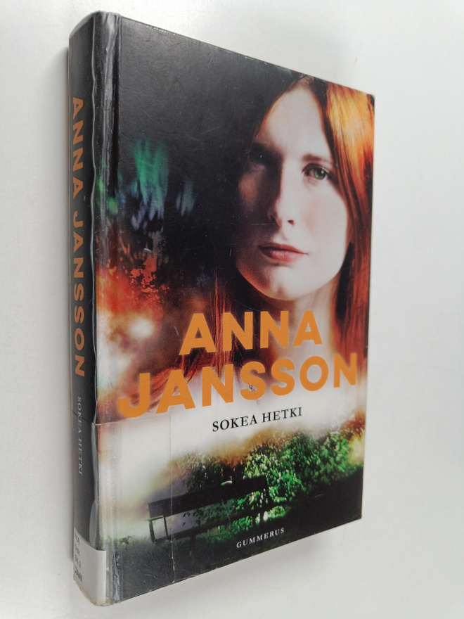 Anna Jansson : Sokea hetki
