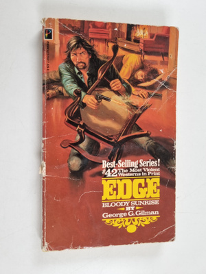 George G. Gilman : Bloody Sunrise