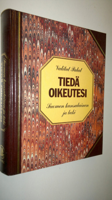 Tiedä oikeutesi : Suomen kansalainen ja laki