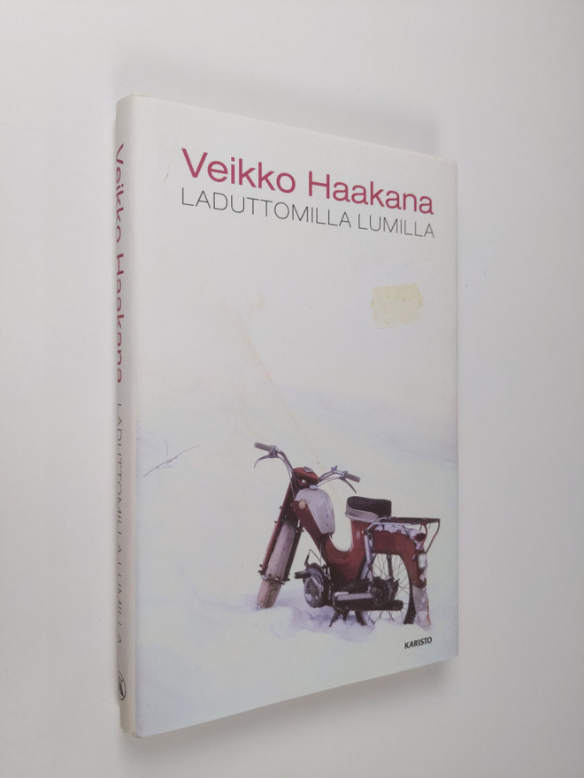 Veikko Haakana : Laduttomilla lumilla