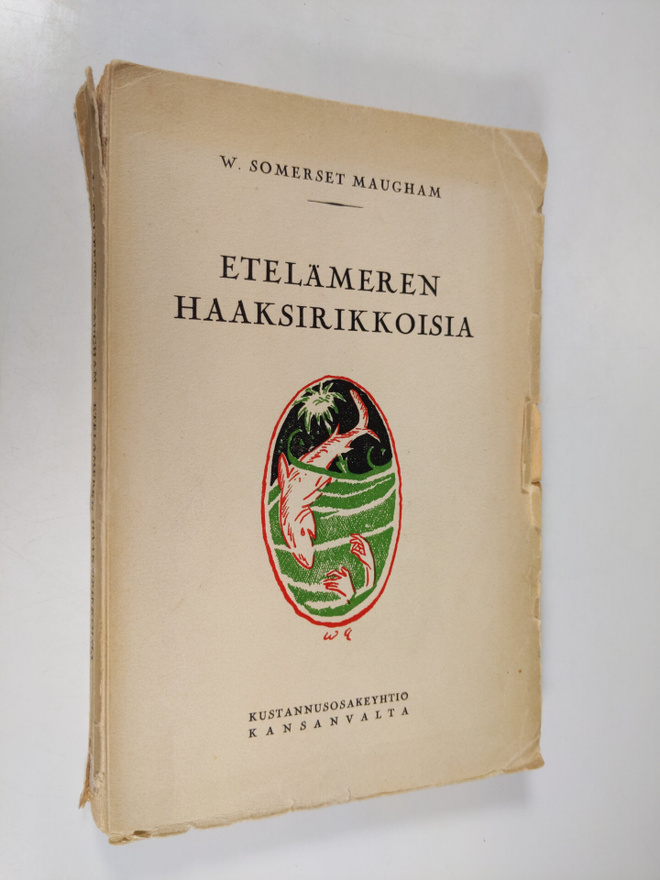 W. Somerset Maugham : Etelämeren haaksirikkoisia