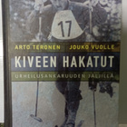 Kiveen hakatut - Urheilusankaruuden jäljillä - pikkukuva 1