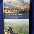 Tiusanen, Pia (toim.) : Toivosi tänään, Israel - pikkukuva 1