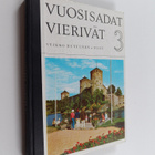Veikko Huttunen : Vuosisadat vierivät 3 : keskikoulun Suo... - pikkukuva 1