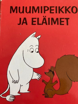 MUUMIPEIKKO JA ELÄIMET