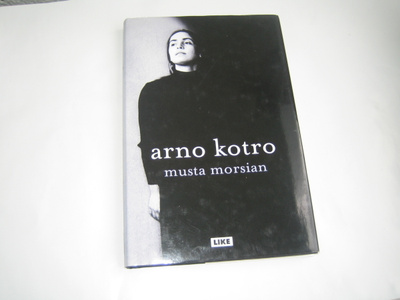 Aaro Kotro - Musta morsian (2005, 1.p)