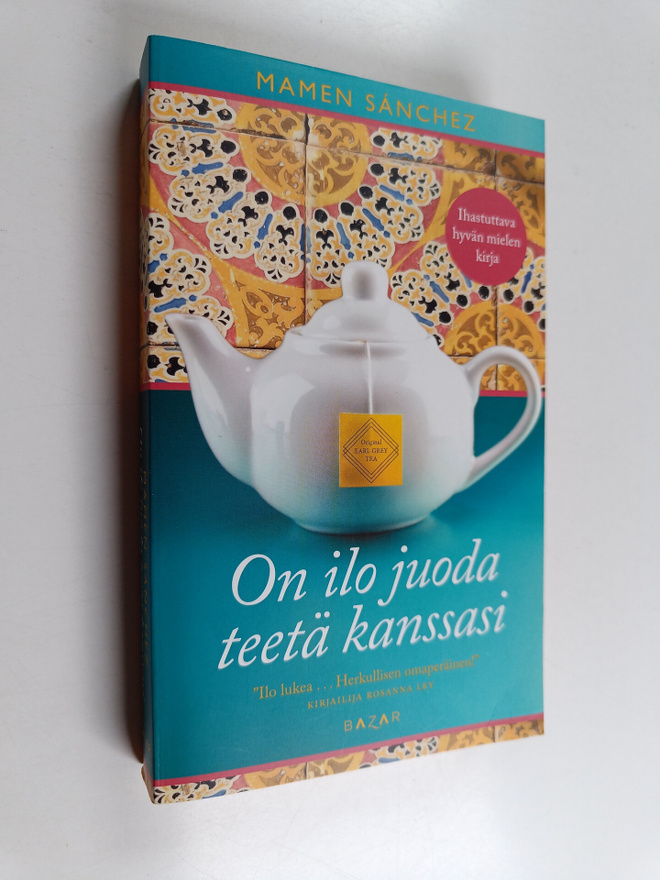 Mamen Sanchez : On ilo juoda teetä kanssasi