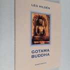 Leo Hilden : Gotama Buddha - pikkukuva 1