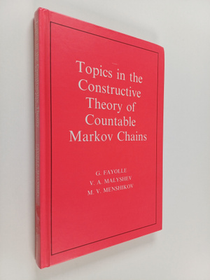 G. Fayolle : Topics in the constructive theory of Markov ...
