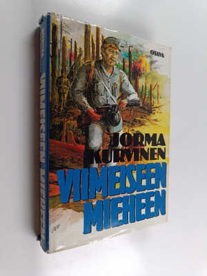 Jorma Kurvinen : Viimeiseen mieheen