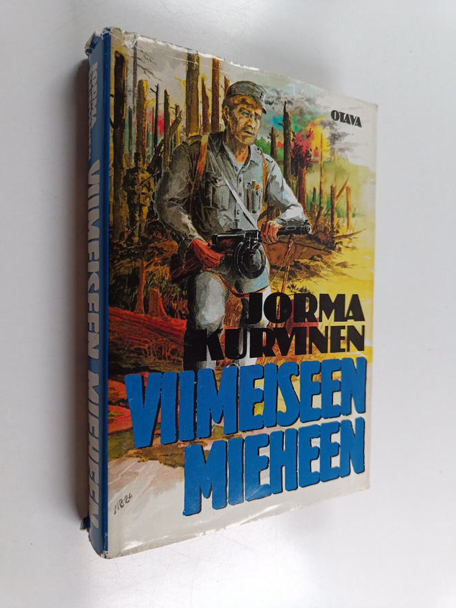 Jorma Kurvinen : Viimeiseen mieheen