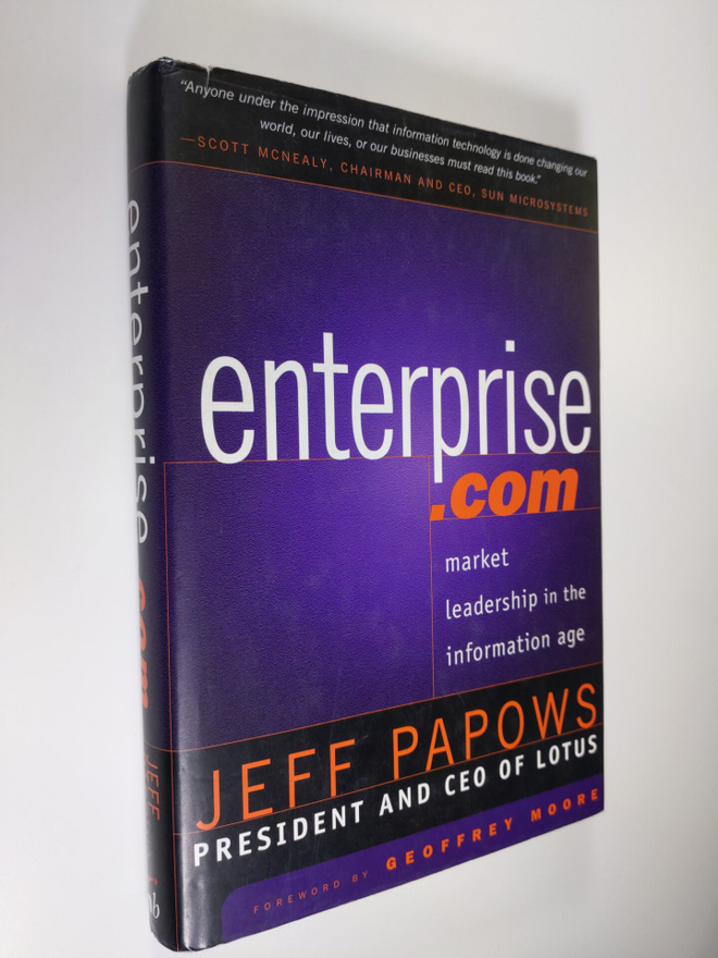 Jeff Papows : Enterprise.com : market leadership in the i...