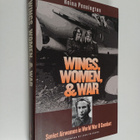 Reina Pennington : Wings, women, and war : Soviet airwome... - pikkukuva 1