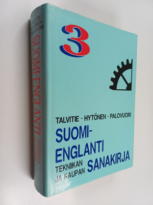 Jyrki K. Talvitie : Suomi-englanti : tekniikan ja kaupan ...