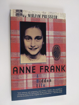 Mirjam Pressler : Anne Frank : A hidden life