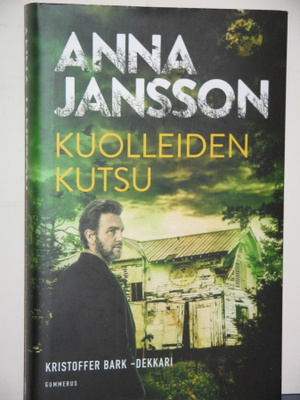 Anna Jansson : KUOLLEIDEN KUTSU