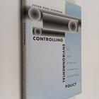 Susan Rose-Ackerman ym. : Controlling environmental polic... - pikkukuva 1