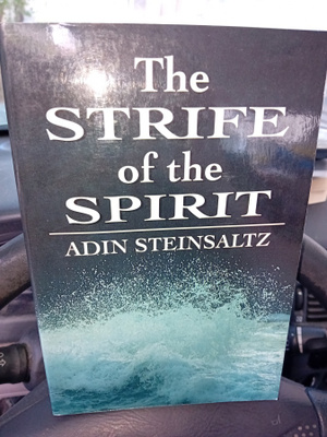 Adin Steinsaltz : The Strife of the Spirit ( SIS POSTIKULU