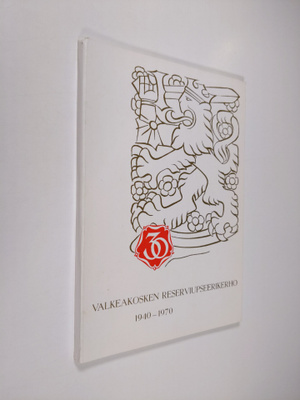 Matti Peltonen : Valkeakosken reserviupseerikerho r.y. 19...