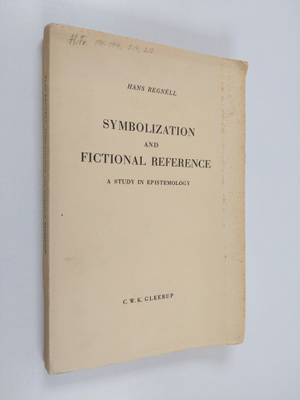 Hans Regnell : Symbolization and fictional reference
