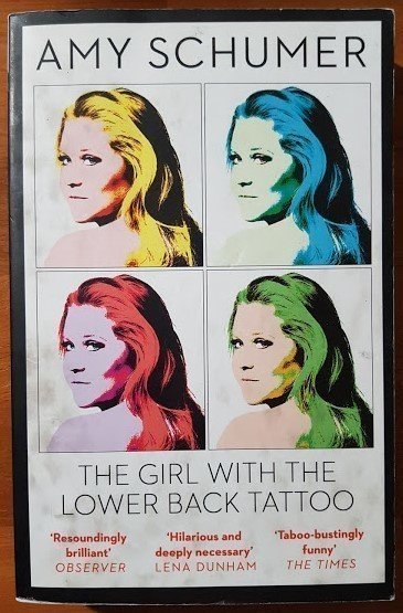 Amy Schumer: The Girl With the Lower Back Tattoo