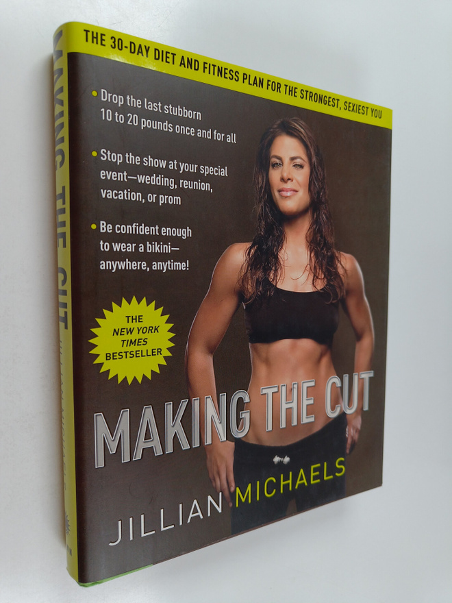 Jillian Michaels : Making the Cut - The 30-day Diet and F...