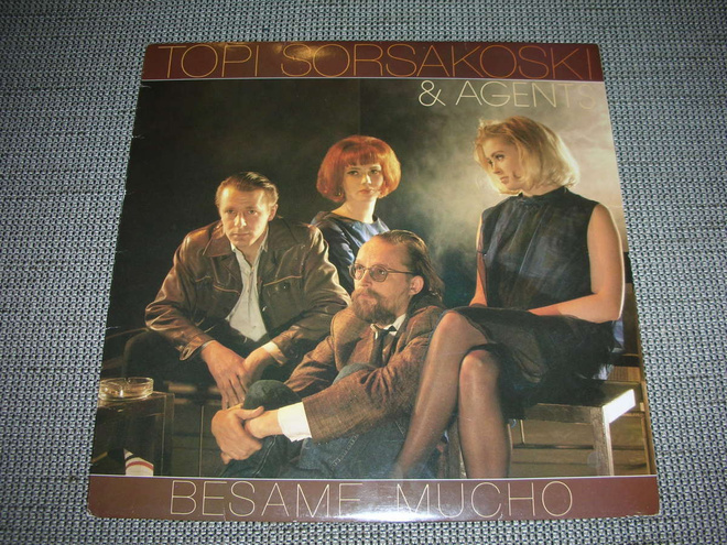 LP Topi Sorsakoski & Agents: Besame mucho
