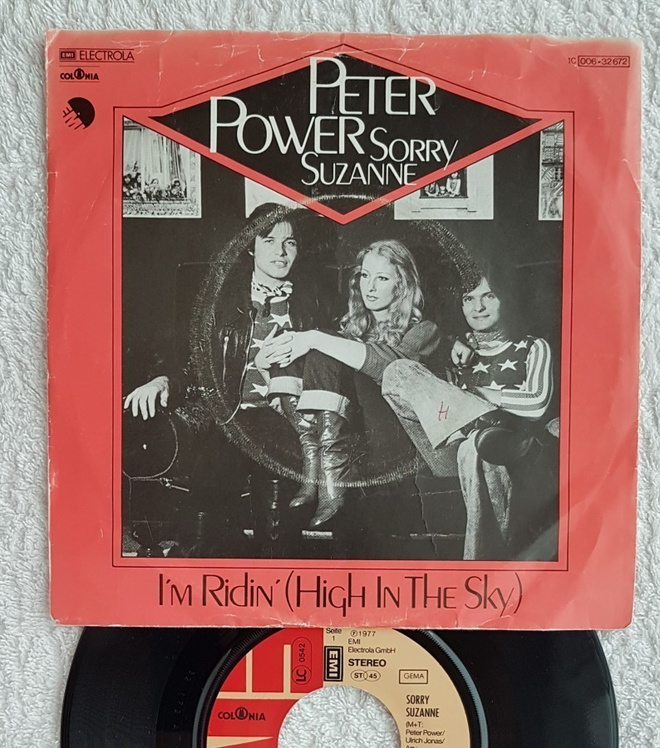 Peter Power – Sorry Suzanne/I'm Ridin'  7" Single