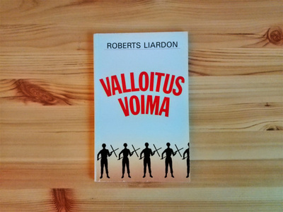 Roberts Liardon: Valloitusvoima
