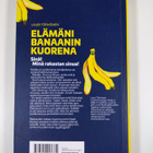 Lauri Törhönen : Elämäni banaanin kuorena - pikkukuva 2