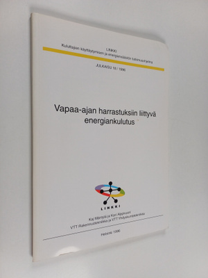 Kaj Mäntylä : Vapaa-ajan harrastuksiin liittyvä energiank...