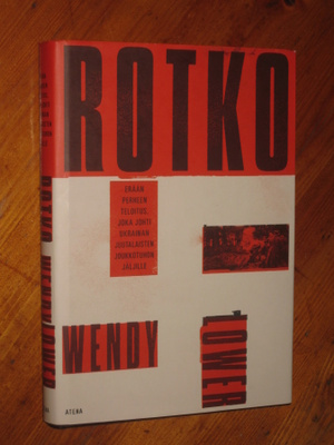 Lower, Wendy: Rotko / Hitlerin raivottaret