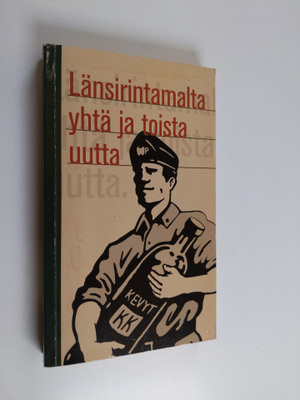 Arto Paasilinna : Länsirintamalta yhtä ja toista uutta : ...