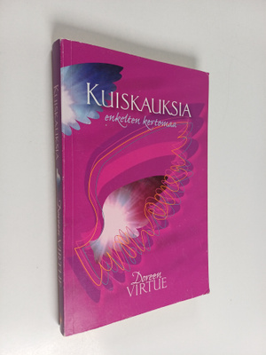 Doreen Virtue : Kuiskauksia : enkelten kertomaa
