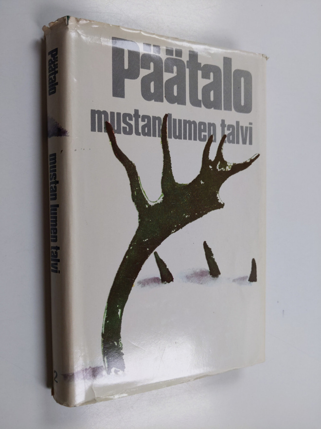 Kalle Päätalo : Mustan lumen talvi 2