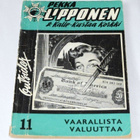 Pekka Lipponen & Kalle Kustaa Korkki 11 Vaarallista valuutta - pikkukuva 1