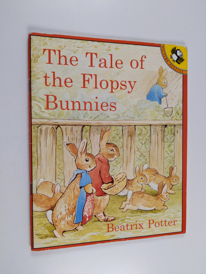 Beatrix Potter : The Tale of the Flopsy Bunnies